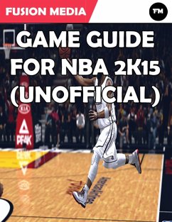 Cover Game Guide for Nba 2K15 (Unofficial) (eBook, ePUB)