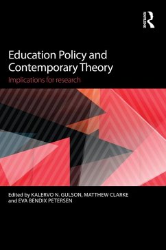 Cover Education Policy and Contemporary Theory (eBook, ePUB)