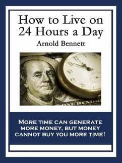 Cover How to Live on 24 Hours a Day (eBook, ePUB)