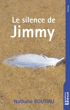 Le silence de Jimmy (eBook, ePUB) - Boutiau, Nathalie