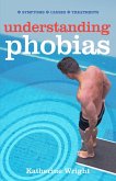 Understanding Phobias (eBook, ePUB)