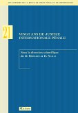 Vingt ans de justice internationale pénale (eBook, ePUB)