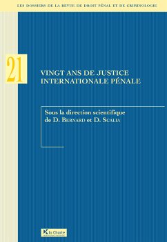 Vingt ans de justice internationale pénale (eBook, ePUB) - Bernard, Diane; Scalia, Damien