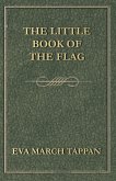 The Little Book of the Flag (eBook, ePUB)