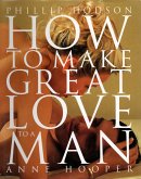 How to Make Great Love to a Man (eBook, ePUB)