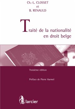Traité de la nationalité en droit belge (eBook, ePUB) - Closset, Charles-Louis