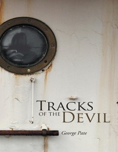 Tracks of the Devil (eBook, ePUB) - Pate, George