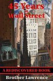 45 Years In Wall Street (Rediscovered Books) (eBook, ePUB)
