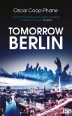 Tomorrow, Berlin (eBook, ePUB)