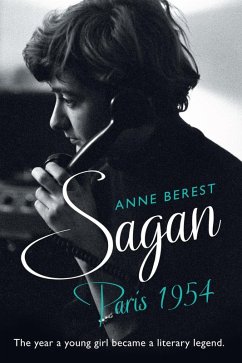 Sagan, Paris 1954 (eBook, ePUB) - Berest, Anne