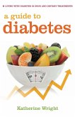 A Guide to Diabetes (eBook, ePUB)
