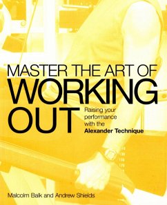 Cover Master the Art of Working Out (eBook, ePUB)