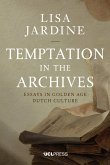 Temptation in the Archives (eBook, ePUB)
