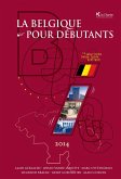 La Belgique pour débutants (eBook, ePUB)