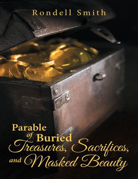 Parable of Buried Treasures, Sacrifices, and Masked Beauty (eBook, ePUB)