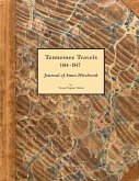 Tennessee Travels 1844-1847: Journal of Amos Hitchcock (eBook, ePUB)