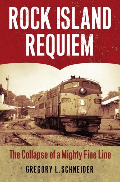 Rock Island Requiem (eBook, ePUB) - Schneider, Gregory L.