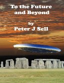 To the Future and Beyond (eBook, ePUB)