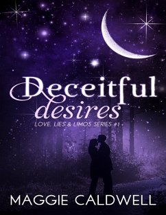 Cover Deceitful Desires - Love, Lies & Limos Series #1 (eBook, ePUB)