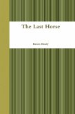 The Last Horse (eBook, ePUB)