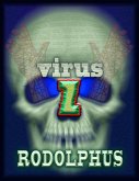 Virus Z: Beginning of the End (eBook, ePUB)