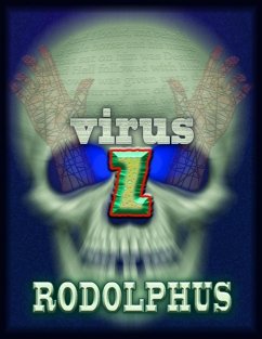 Virus Z: Beginning of the End (eBook, ePUB) - Rodolphus