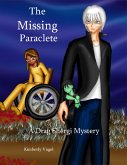 The Missing Paraclete: A Drag Shergi Mystery (eBook, ePUB) The Missing Paraclete: A Drag Shergi Mystery (eBook, ePUB)