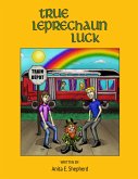 True Leprechaun Luck (eBook, ePUB)