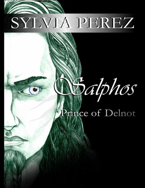 Salphos: Prince of Delnot (eBook, ePUB) Salphos: Prince of Delnot (eBook, ePUB)