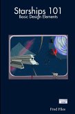 Starships 101: Basic Design Elements (eBook, ePUB)