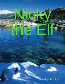 Nicky the Elf (eBook, ePUB)