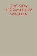 The New Testament: As Written (eBook,... - Bild 1