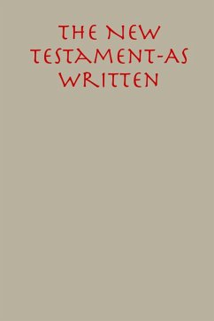 The New Testament: As Written (eBook, ePUB) Cover The New Testament: As Written (eBook, ePUB)