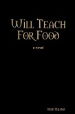 Will Teach for Food (eBook, ePUB)