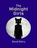 The Midnight Girls (eBook, ePUB)