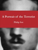 A Portrait of the Terrorist (eBook, ePUB)