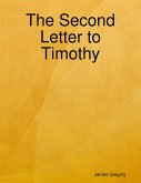 The Second Letter to Timothy (eBook, ePUB)