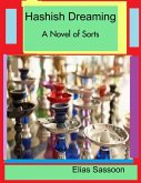 Hashish Dreaming (eBook, ePUB) Hashish Dreaming (eBook, ePUB)