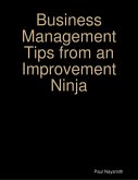 Business Management Tips from an Improvement Ninja (eBook, ePUB)