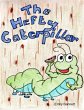 The Hefty Caterpillar (eBook, ePUB) - Bild 1