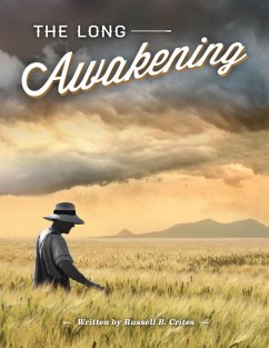 The Long Awakening (eBook, ePUB) - Crites, Russell B.