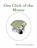 One Click of the Mouse (eBook, ePUB)