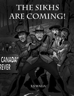 Cover The Sikhs Are Coming! (eBook, ePUB)