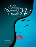 Things Women Should No! (eBook, ePUB)