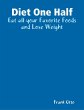 Diet One Half (eBook, ePUB) - Bild 1