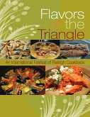 Flavors of the Triangle: An International Festival of Raleigh (eBook, ePUB)