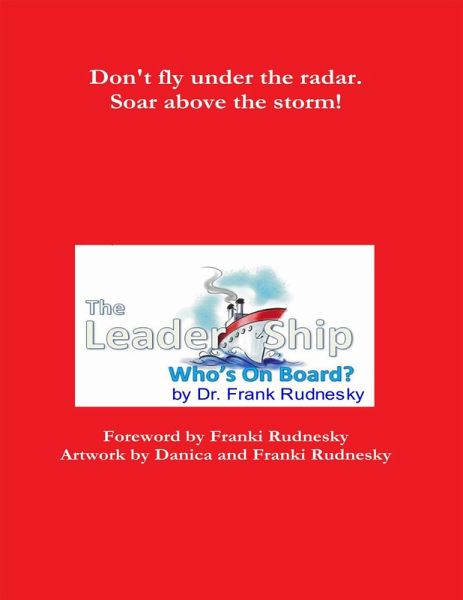 The Leader-Ship: Who's On Board? (eBook, ePUB)