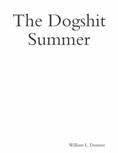 The Dogshit Summer (eBook, ePUB) Cover The Dogshit Summer (eBook, ePUB)