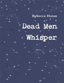 Dead Men Whisper (eBook, ePUB)