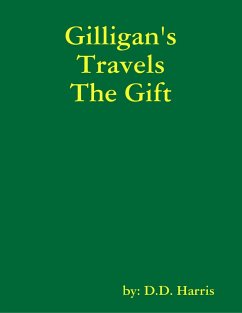 Gilligan's Travels the Gift (eBook, ePUB) - Harris, D. D.